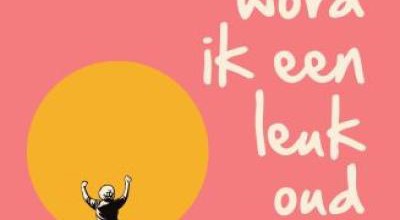 Hoe Word Ik Een Leuk Oud Mens